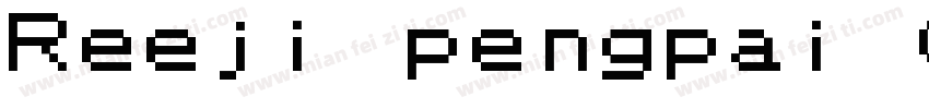 Reeji pengpai GB Normal字体转换